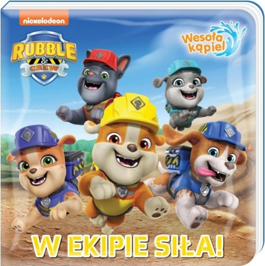 Vrolijk bad 1 – Samen staan we sterk! Badboek PAW PATROL