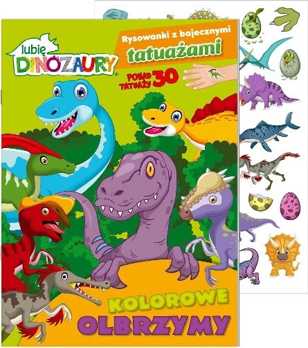 Ik hou van dinosaurussen: Kleurboek met sprookjesachtige tatoeages – Kleurrijke reuzen, deel 1