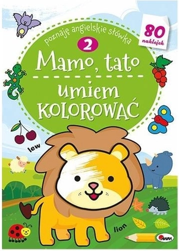 Mama, papa, ik kan kleuren 2 – kleurplaten met stickers