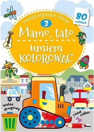 Mama, papa, ik kan kleuren – educatieve kleurplaten met stickers