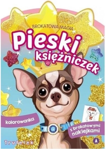 Glittermagie – de hondjes van prinses Truffeltje