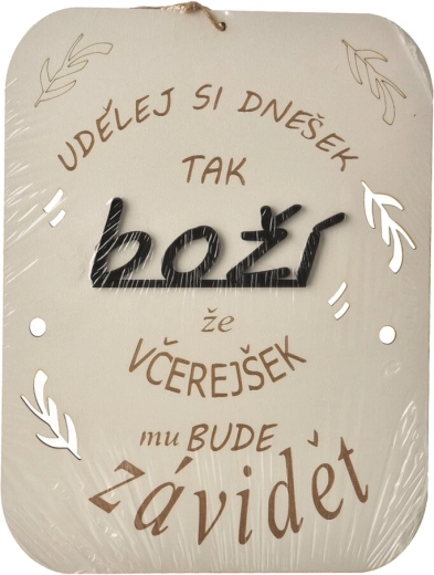 Houten motiverend bord 'Maak er vandaag iets moois van' 21 × 27 cm