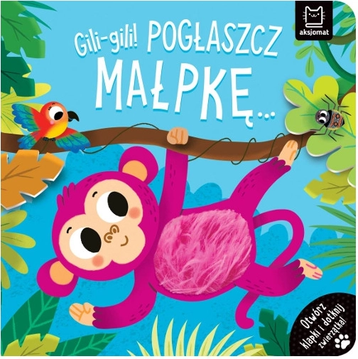 Gili-gili! Aai het aapje – interactieve voel- en kijkboek voor de allerkleinsten