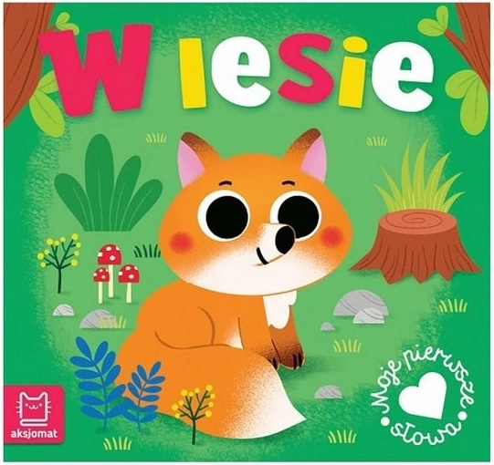Mijn eerste woorden in het bos