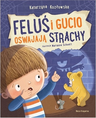 Feluś en Gucio temmen angsten
