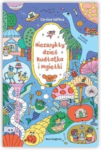 Een ongewone dag van Kudlátko en Mglíka