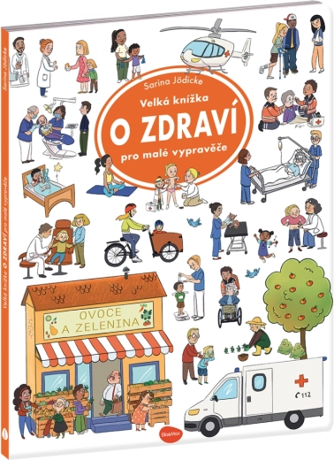 Het grote boek over gezondheid voor kleine vertellers