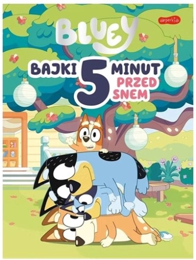 Bluey: verhaaltjes van 5 minuten voor het slapengaan