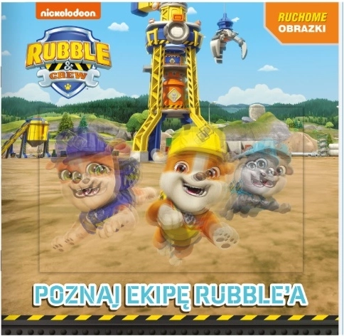 Rubble crew – maak kennis met Rubble’s crew (kinderboek met 3D-beweeglijke omslag)