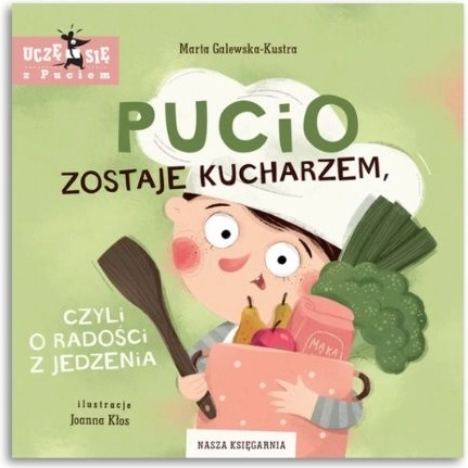 Pucio wordt kok, ofwel over het plezier van eten