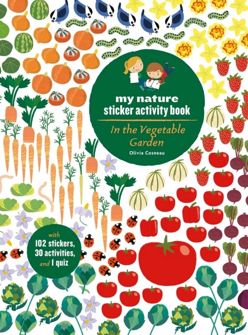 Chronicle Books activiteitenboek met stickers My Nature: In de moestuin