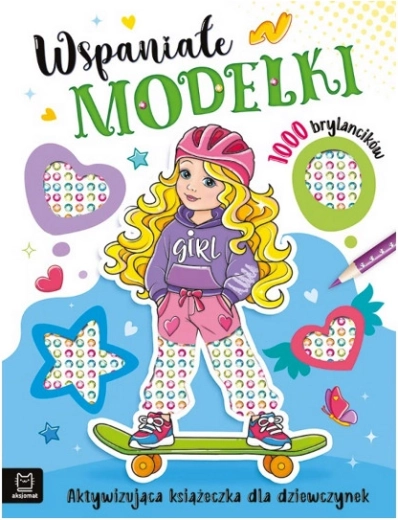 Geweldige modelletjes – activiteitsboek voor meisjes met 1000 zelfklevende steentjes