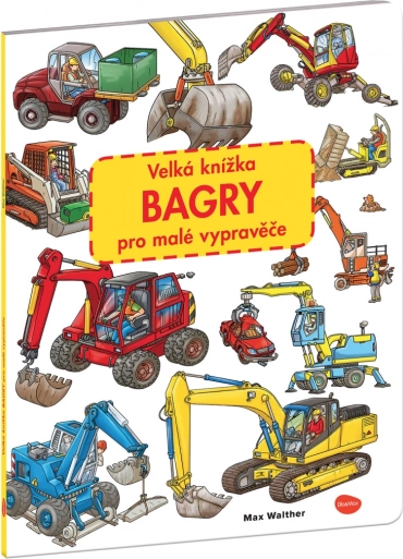 Het grote boek van graafmachines voor kleine vertellers